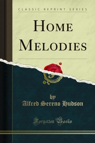 Stock image for Home Melodies Classic Reprint for sale by PBShop.store US