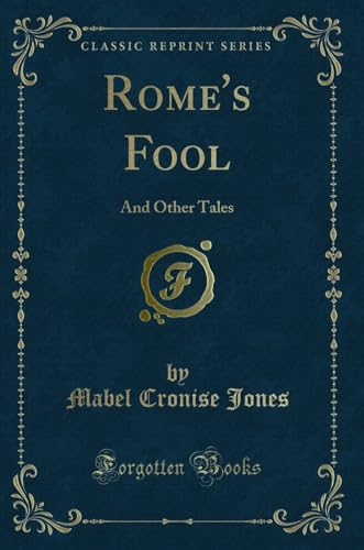 Stock image for Rome's Fool for sale by PBShop.store US