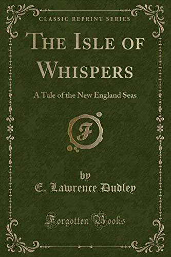 Beispielbild fr The Isle of Whispers zum Verkauf von PBShop.store US