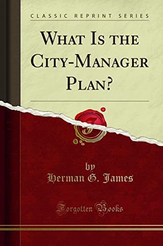 Imagen de archivo de What Is the CityManager Plan Classic Reprint a la venta por PBShop.store US