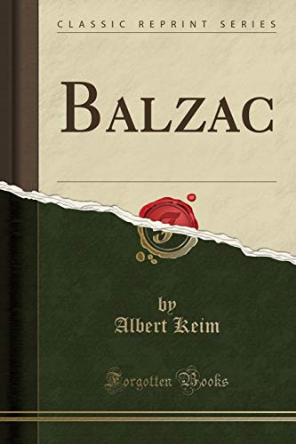 Imagen de archivo de Balzac (Classic Reprint) a la venta por Forgotten Books
