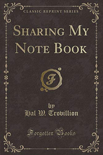 9780243238149: Sharing My Note Book (Classic Reprint)