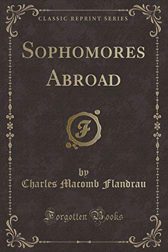 9780243262946: Sophomores Abroad (Classic Reprint)