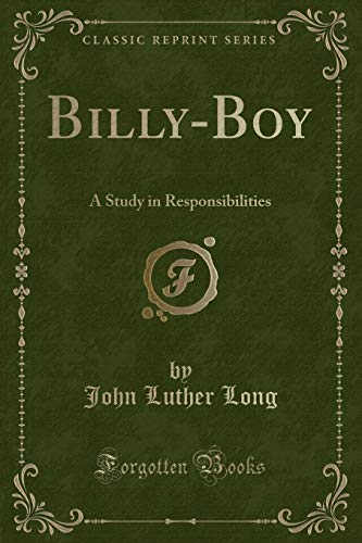 9780243276189: Billy-Boy: A Study in Responsibilities (Classic Reprint)