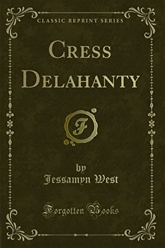 Stock image for Cress Delahanty Classic Reprint for sale by PBShop.store US