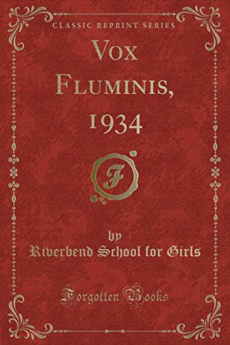 Stock image for Vox Fluminis, 1934 Classic Reprint for sale by PBShop.store US