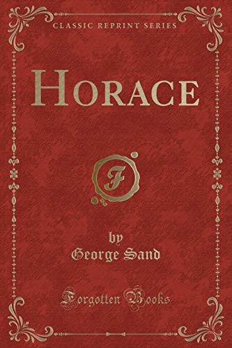 Beispielbild fr Horace Classic Reprint zum Verkauf von PBShop.store US