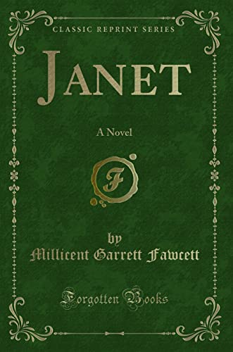 Stock image for Janet: A Novel (Classic Reprint) for sale by Reuseabook