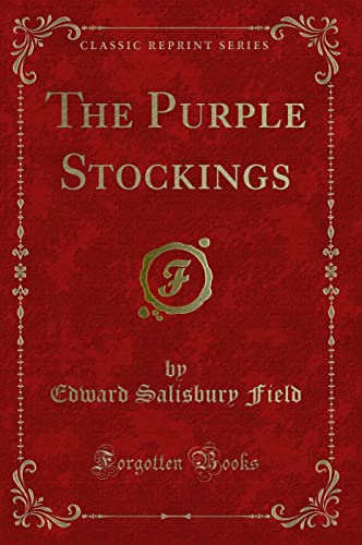 Stock image for The Purple Stockings Classic Reprint for sale by PBShop.store US