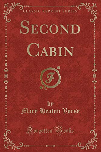 Beispielbild fr Second Cabin Classic Reprint zum Verkauf von PBShop.store US