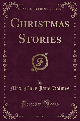 Imagen de archivo de Christmas Stories (Classic Reprint) a la venta por Forgotten Books