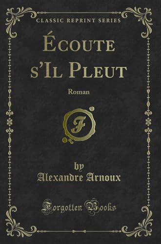 Stock image for coute s'Il Pleut Roman Classic Reprint for sale by PBShop.store UK