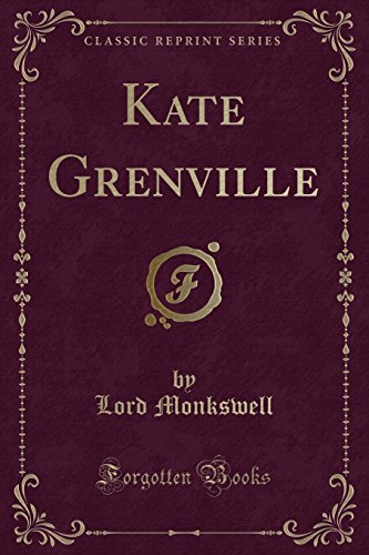 Beispielbild fr Kate Grenville Classic Reprint zum Verkauf von PBShop.store US