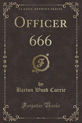 Stock image for Officer 666 Classic Reprint for sale by PBShop.store US