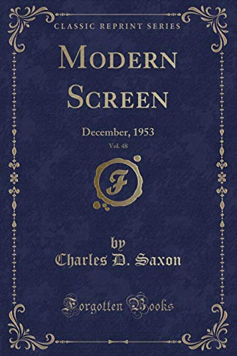 Beispielbild fr Modern Screen, Vol. 48: December, 1953 (Classic Reprint) zum Verkauf von Buchpark