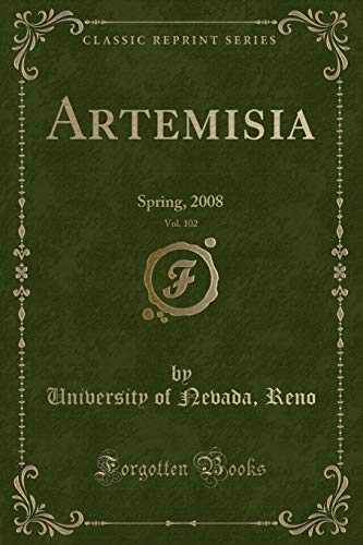 Stock image for Artemisia, Vol 102 Spring, 2008 Classic Reprint for sale by PBShop.store US