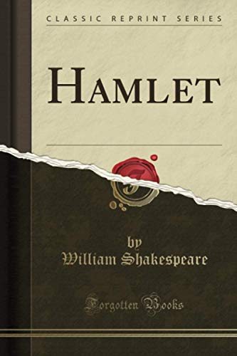 9780243543595: Hamlet (Classic Reprint)