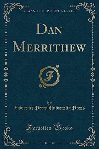 Beispielbild fr Dan Merrithew Classic Reprint zum Verkauf von PBShop.store US