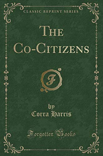 Imagen de archivo de The CoCitizens Classic Reprint a la venta por PBShop.store US
