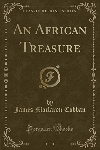 Stock image for An African Treasure Classic Reprint for sale by PBShop.store US