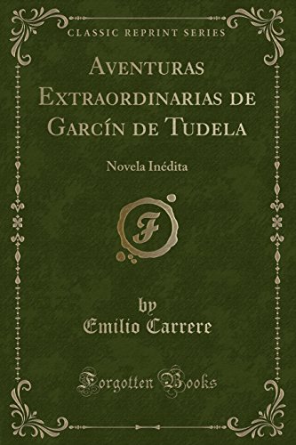 Beispielbild fr Aventuras Extraordinarias de Garc?n de Tudela zum Verkauf von PBShop.store US