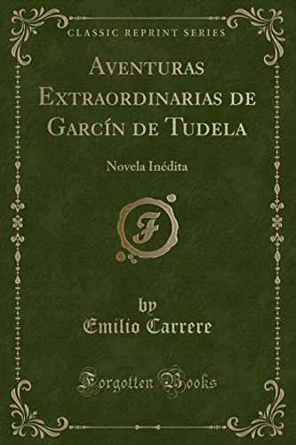 Stock image for Aventuras Extraordinarias de Garc?n de Tudela for sale by PBShop.store US