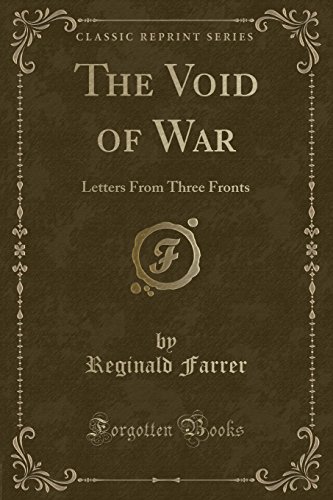 Imagen de archivo de The Void of War: Letters From Three Fronts (Classic Reprint) a la venta por Forgotten Books