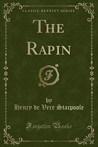 Beispielbild fr The Rapin Classic Reprint zum Verkauf von PBShop.store US