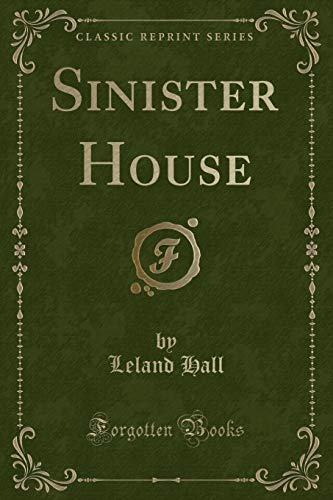 Stock image for Sinister House (Classic Reprint) for sale by PBShop.store US