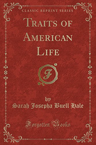 Stock image for Traits of American Life Classic Reprint for sale by PBShop.store US