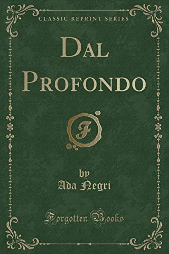 Stock image for Dal Profondo (Classic Reprint) for sale by PBShop.store US