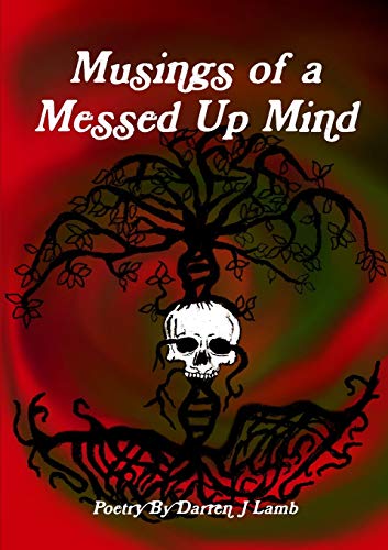 Stock image for Musings of a Messed Up Mind for sale by PBShop.store US