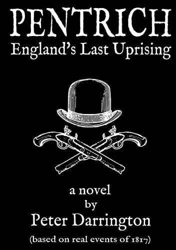 Stock image for Pentrich England's Last Uprising for sale by PBShop.store US