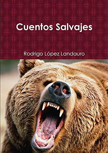 Imagen de archivo de Cuentos Salvajes (Spanish Edition) a la venta por Lucky's Textbooks