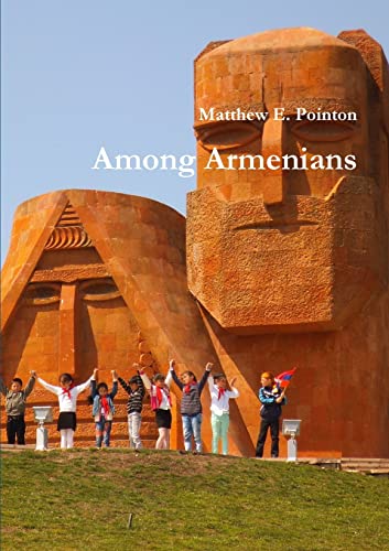 Stock image for Among Armenians for sale by Ria Christie Collections