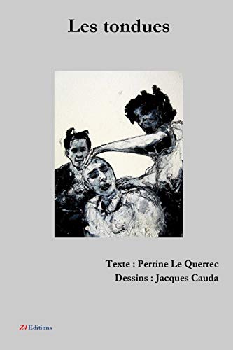 Beispielbild fr Les tondues (French Edition) zum Verkauf von GF Books, Inc.