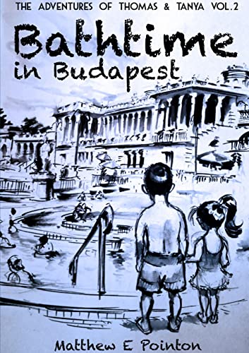 Stock image for Bathtime in Budapest for sale by Lucky's Textbooks
