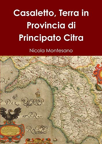 Stock image for Casaletto, Terra in Provincia di Principato Citra (Italian Edition) for sale by Lucky's Textbooks