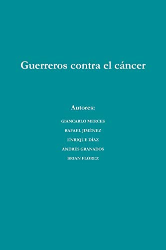 Stock image for Guerreros contra el cancer for sale by Chiron Media