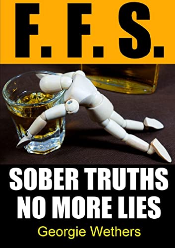 Stock image for Sober Truths No More Lies for sale by Chiron Media