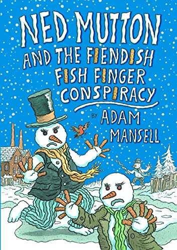 Beispielbild fr Ned Mutton and the Fiendish Fish Finger Conspiracy zum Verkauf von WorldofBooks