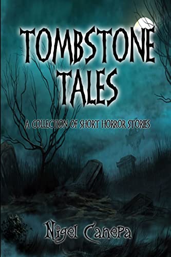 Stock image for Tombstone Tales for sale by Lucky's Textbooks