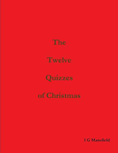 Imagen de archivo de The Twelve Quizzes of Christmas a la venta por MusicMagpie