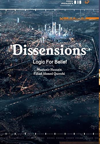 Stock image for Dissensions: Logic For Belief for sale by California Books
