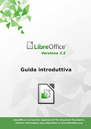 Stock image for Guida introduttiva a LibreOffice 3.5 (Italian Edition) for sale by Lucky's Textbooks