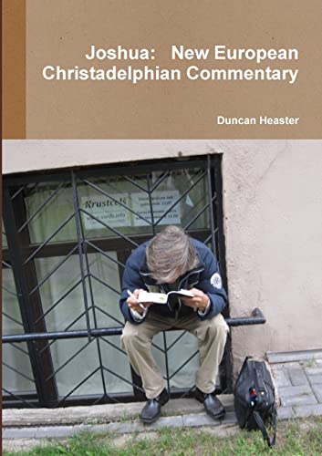 Stock image for Joshua: New European Christadelphian Commentary for sale by GF Books, Inc.