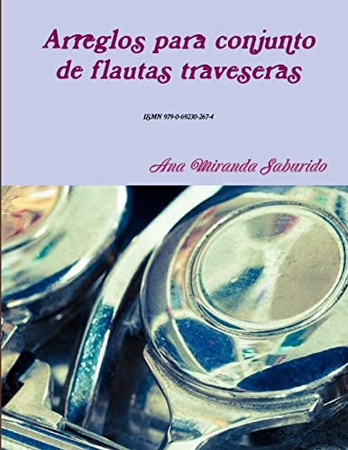 Imagen de archivo de Arreglos para conjunto de flautas traveseras (Spanish Edition) a la venta por California Books
