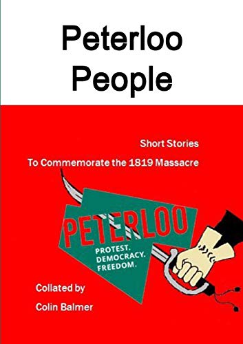 Stock image for Peterloo People for sale by Lucky's Textbooks