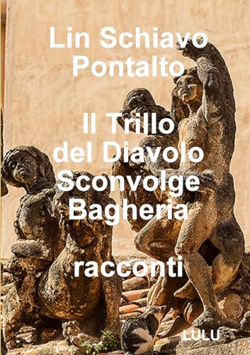 Stock image for Il Trillo del Diavolo Sconvolge Bagheria for sale by PBShop.store US