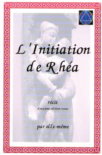 Imagen de archivo de L'Initiation de Rha a la venta por Revaluation Books